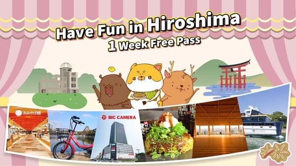 [For Both Adults & Children / Choose 3 Facilities] Explore Hiroshima Affordably With the [7-Day] Have Fun in Hiroshima 1 Week Free Pass