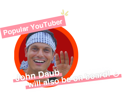 Popular YouTuber
John Daub will also be on board!